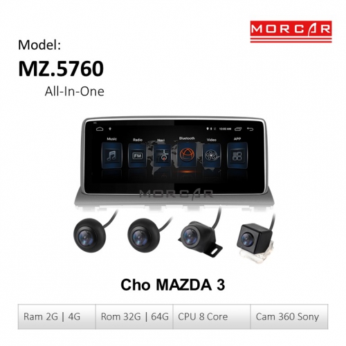 Morcar MZ.5760 - Hệ Thống Màn Hình Android Kèm Camera 360 Sony 4 Man Hinh Morcar MZ5760 tich hop camera 360 sony cho Mazda 3