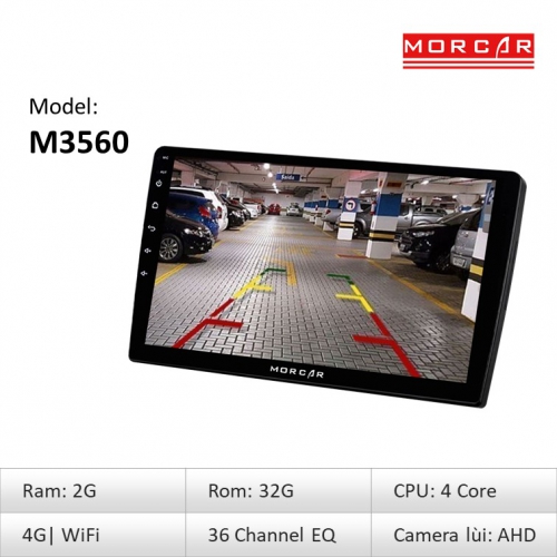 Morcar M3560 - Màn hình Ô tô thông minh CPU 4 nhân 4 Man hinh android morcar M3560 6